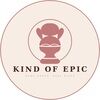 kindofepic
